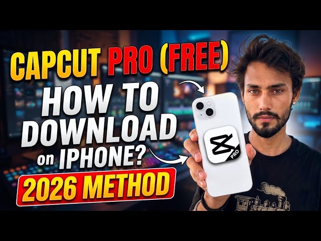 How to Download CapCut Pro On IPhone (2026) | 100% Working Method 🚀