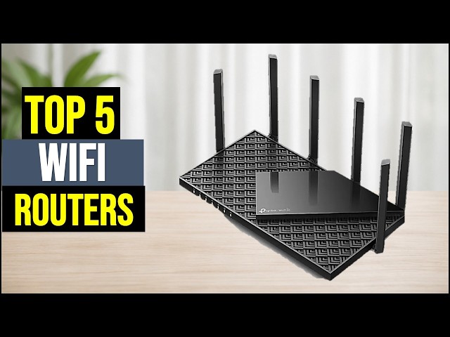 Best WiFi Routers in 2026 – Top 5 Routers You Should Buy!