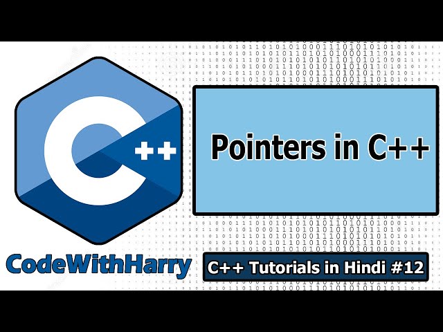Pointers in C++ | C++ Tutorials for Beginners #12