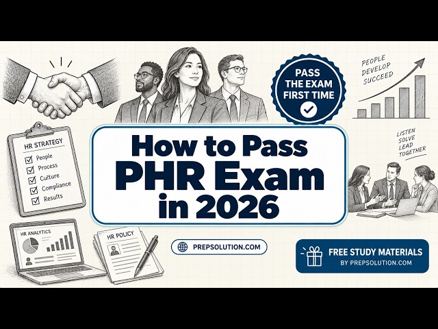 PHR Exam Prep 2026 | Ultimate Study Guide & Strategy to Pass