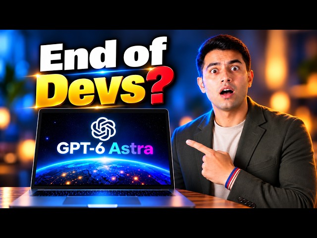 GPT-6 Astra = AGI? 😳 You’re Not Ready for What Changed