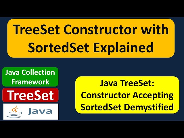 TreeSet constructor which accepts SortedSet | Java Collection Framework