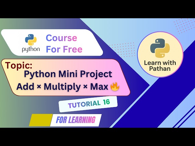 Learn Python in 10 Minutes 🚀 | Add, Multiply & Max Functions @Learnwithpathan-1987