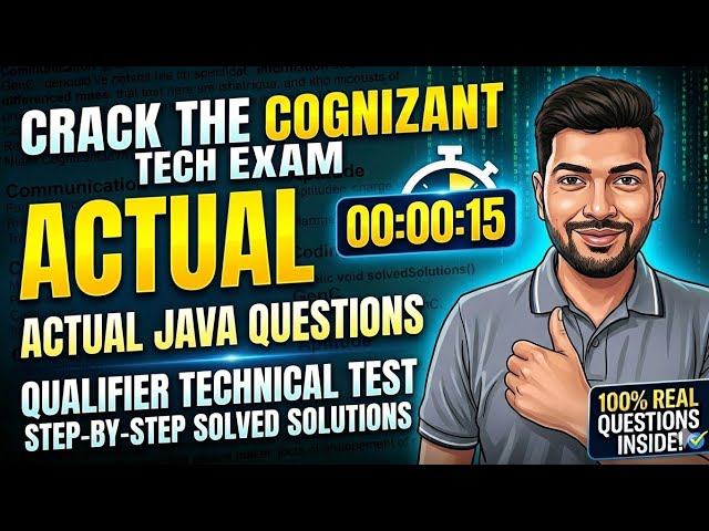 Crack Cognizant Qualifier Technical Assessment 2027 | Actual Java Coding Questions Discussed