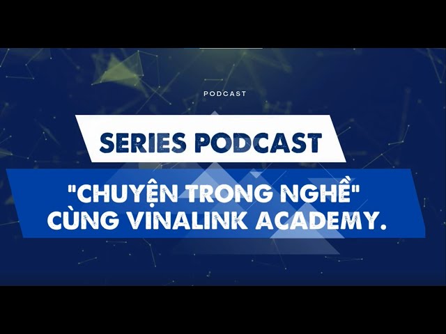 Podcast #5  Lời khuyên dành cho người mới vào nghề Content