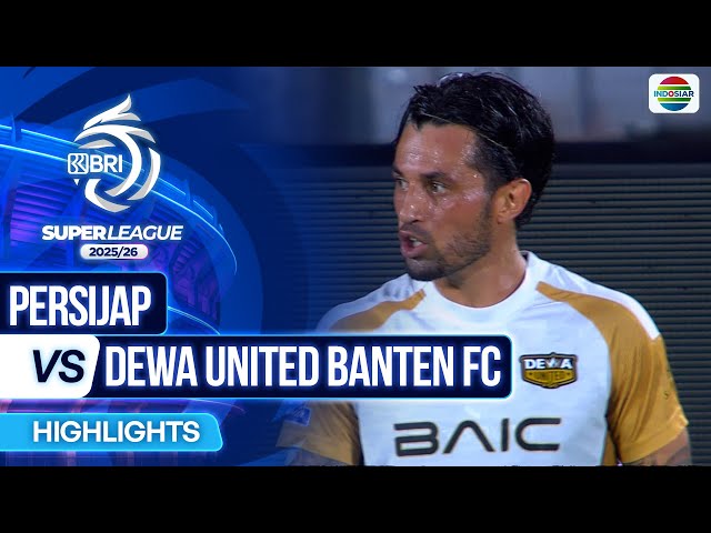 Persijap VS Dewa United Banten FC - Highlights | BRI Super League 2025/26