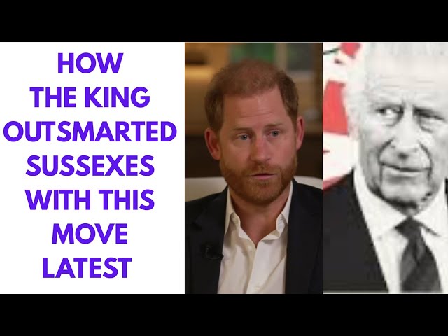 HOW THE KING SQUASHED SUSSEX DRAMA WITH THIS MOVE #royal #princeharry #kingcharles