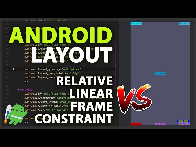 LINEARLAYOUT VS RELATIVELAYOUT VS FRAMELAYOUT VS CONSTRAINTLAYOUT NO ANDROID