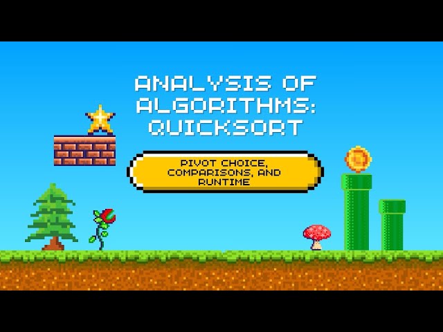 [12.4] Quicksort Pivots, Comparisons and Runtime
