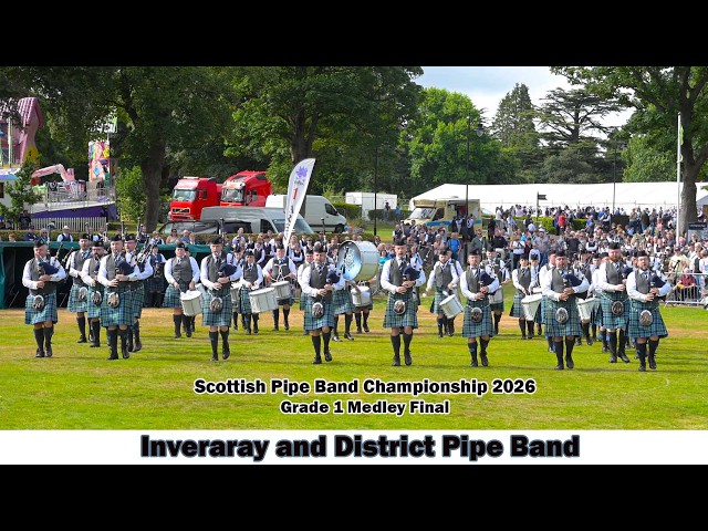 Inveraray and District - Grade 1 Medley - Scottish Pipe Band Championship 2026 [4K]