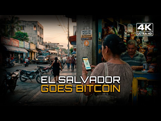 El Salvador - The Road to Bitcoin | Can Bitcoin Really End Poverty? | 4K