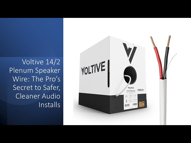 Voltive 14/2 Plenum Speaker Wire: The Pro’s Secret to Safer, Cleaner Audio Installs