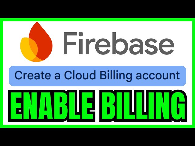 How To ENABLE BILLING In Firebase (QUICK & EASY) 2026