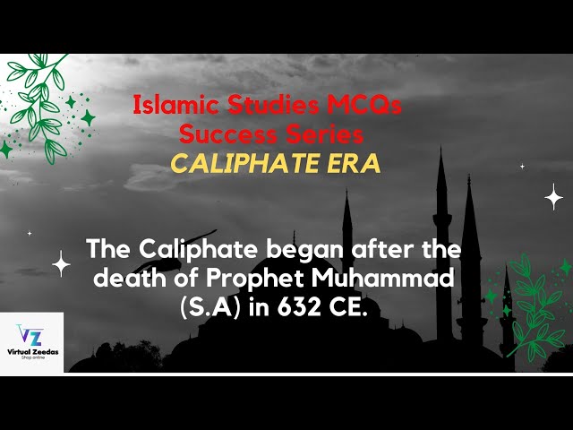 Caliphate Era MCQs  | Islamiat MCQs | CSS Screening |PMS|FPSC Jobs|PPSC|NTS|OTS