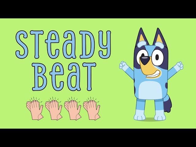 Kindergarten Music | Easy Bluey Pulse Exercise for Kids | Clap, Tap & Count a Steady Beat