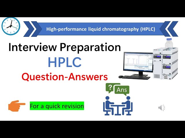 HPLC Interview questions and answers l HPLC