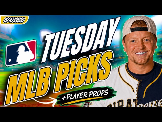 MLB Picks Today 8/4/2026 | MLB Best Bets, Predictions, and Player Props August 4 2026!