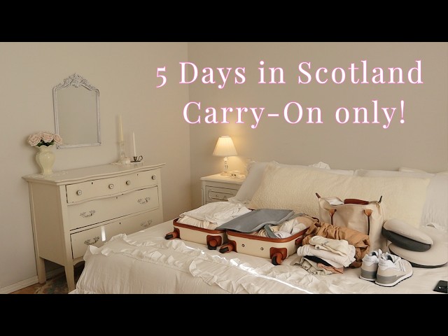 Pack With Me 🧳 ✈️  5 Days in Edinburgh ✨ Carry- On Only 🕯 🏰 Scotland \\ DETAILED