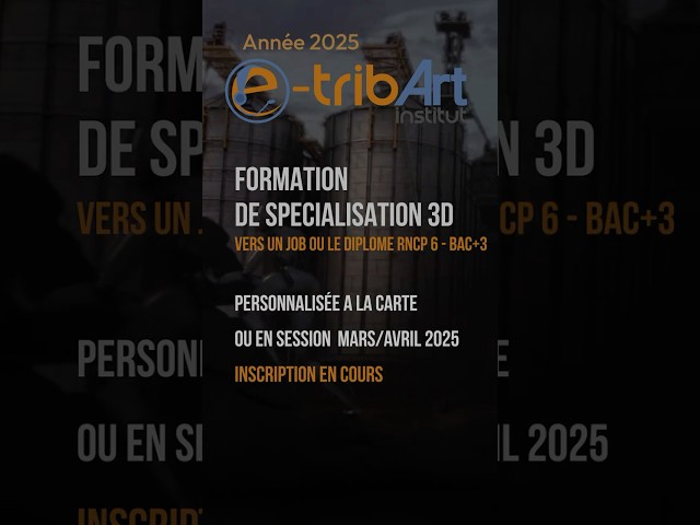 Formation de spécialisation 3D vers un métier en studio de production cinéma jeux vidéo publicité