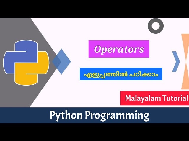 Operators|Python programming|Malayalam Tutorial
