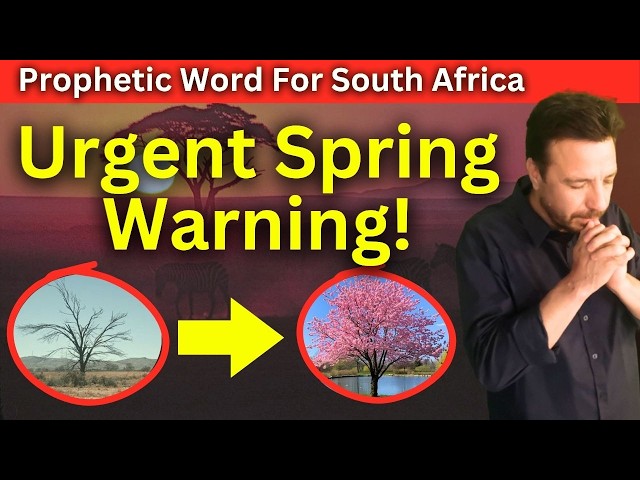 SOUTH AFRICA SPRING WARNING! God Is Shaking the Nation – Exposure, Repentance & Revival Coming!