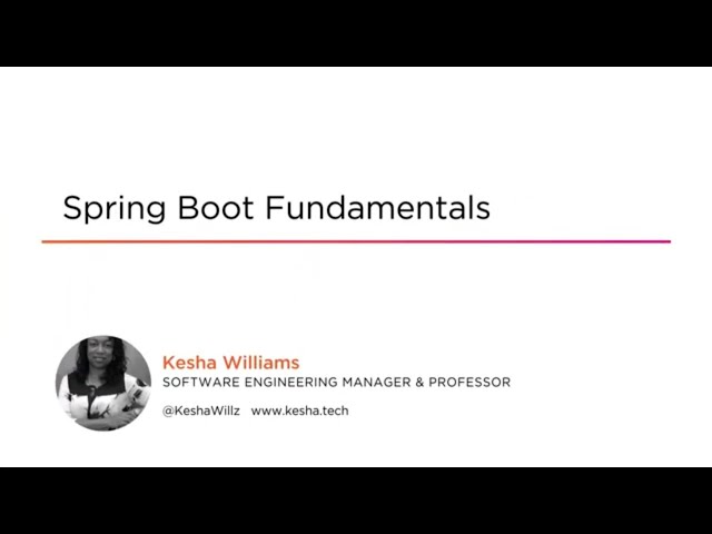Spring Boot Fundamentals Course Preview
