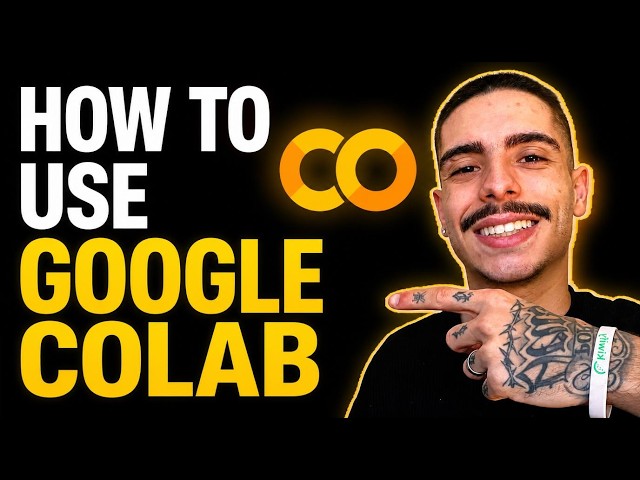 HOW TO USE GOOGLE COLAB (STEP-BY-STEP GUIDE 2026)