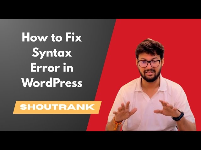 How to Fix Syntax Error in WordPress