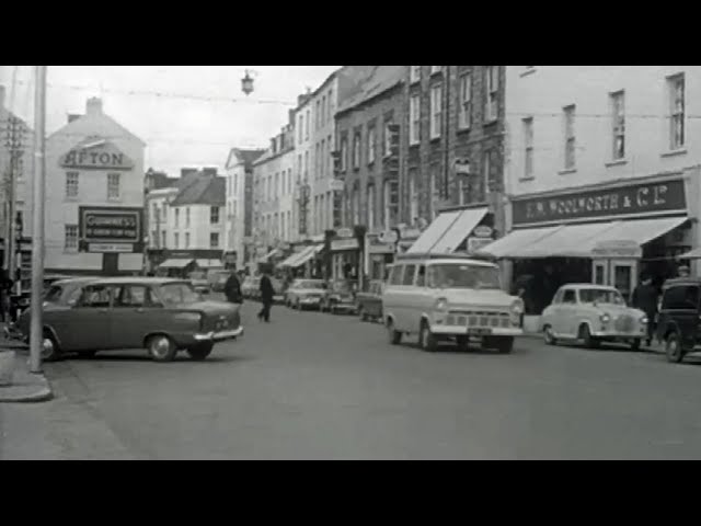 The Changing Face of Tralee, Co. Kerry, Ireland 1966
