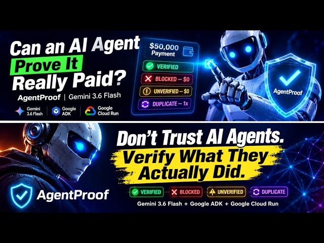 Can an AI Agent Prove It Really Paid? AgentProof | Gemini 3.6 Flash