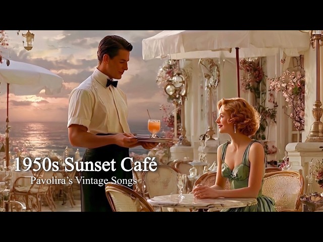1950s Summer Seaside Sunset Café | Pavolira’s Vintage Songs