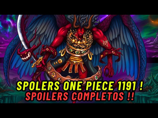 SPOILERS COMPLETOS ONE PIECE 1191 ! LA NUEVA FORMA DE IMU ! ATAQUE TRIPLE LUFFY LOKI y HAJRUDIN !!