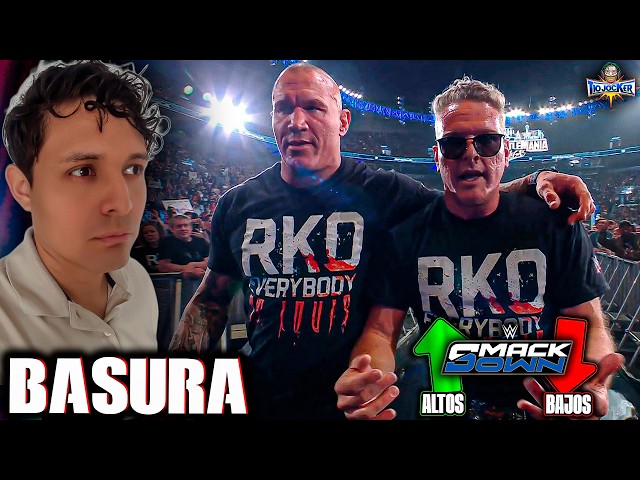 PAT MCAFEE ERA QUIEN LLAMABA a RANDY 😐 BASURA TOTAL!! RIP WRESTLEMANIA - BAJOS y BAJOS SMACKDOWN