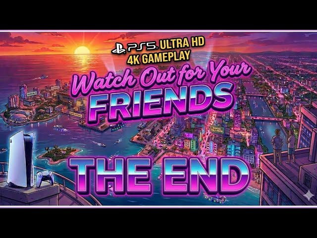 We Play GTA Vice City Before GTA VI - #17 Final - Watch Out For Your FRIENDS .. | PS5 Pro