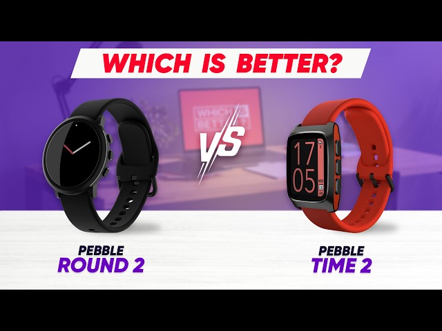 Pebble Round 2 vs Pebble Time 2 – Which Smartwatch Revival Is Better in 2025?