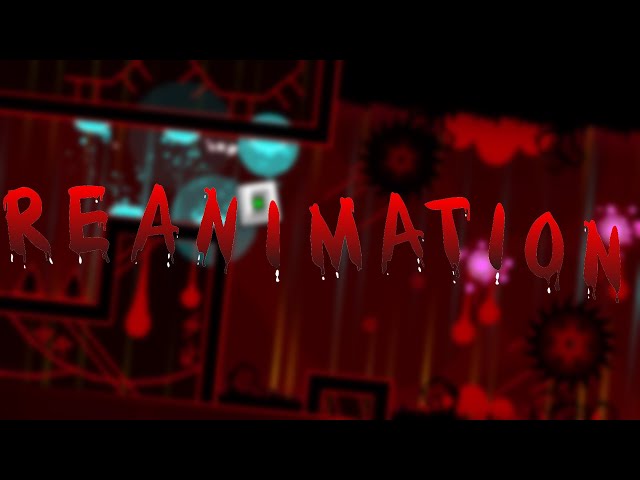Reanimation [1 coins] | Medium Demon | Geometry Dash