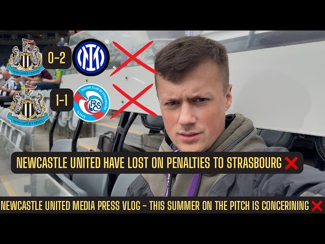 NEWCASTLE UNITED HAVE LOST AGAIN TO END DEPRESSING SUMMER, IT IS TIME TO BE HONEST !!!!