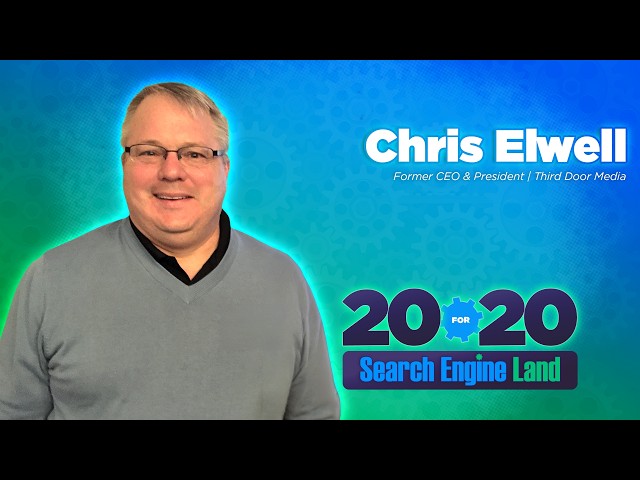 The History of SEO, Google, and AI with Search Engine Land Co-Founder Chris Elwell