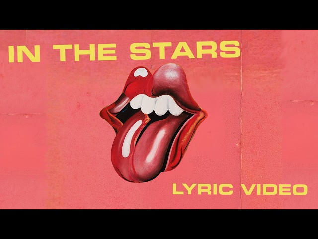 The Rolling Stones - In The Stars (Official Lyric Video)