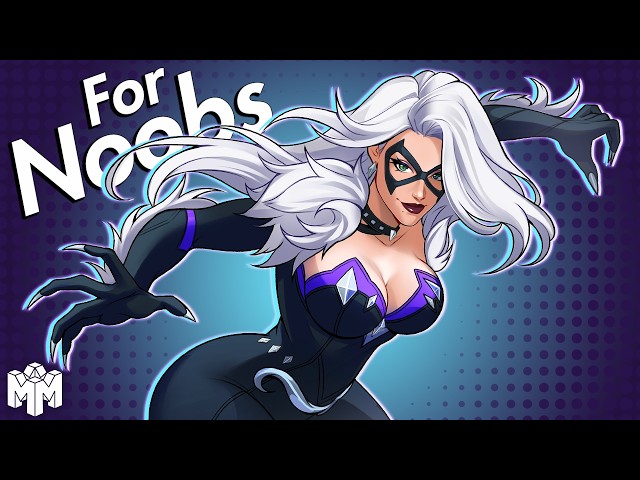BLACK CAT ... For Noobs | Marvel Rivals