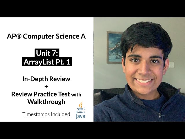 APCS Unit 7 (Part 1): ArrayList In-Depth Review and Practice Test | AP Computer Science A