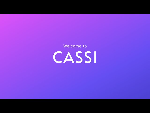 CASSI Onboarding - Let's Get Started