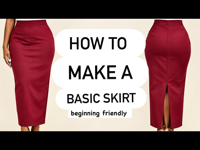How to Cut and Sew a Basic Pencil Skirt with butt contour | Easy Step by Step Tutorial for Beginners