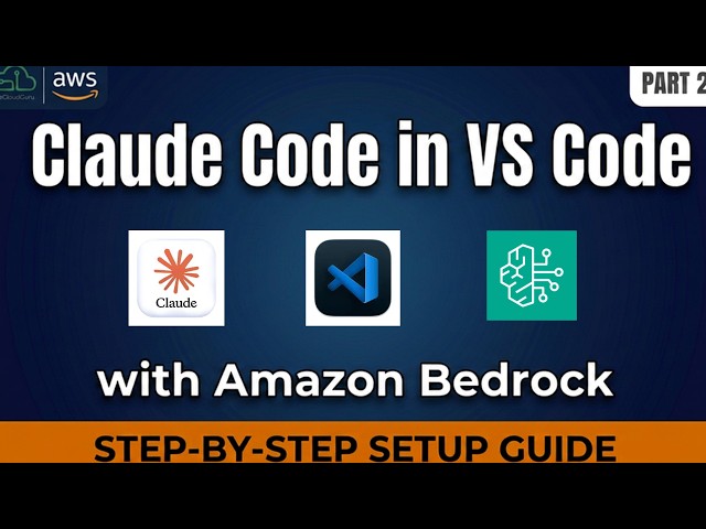 Claude Code in VS Code with Amazon Bedrock - Complete Setup Guide