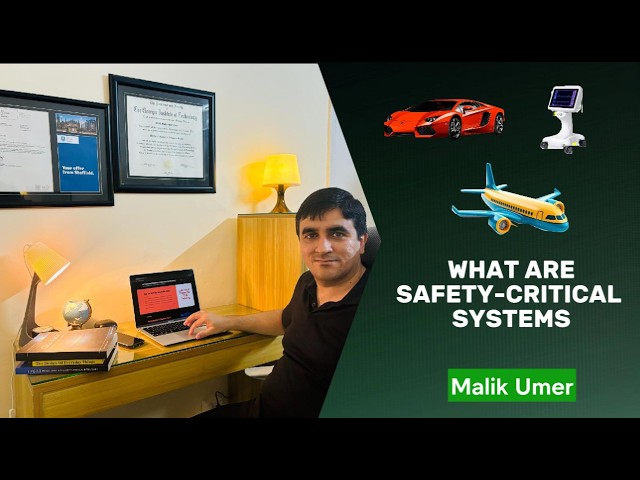 What are Safety Critical Systems