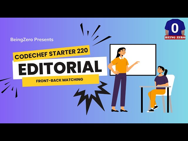 Front-Back Matching || Codechef Starter - 220 || Video Editorial