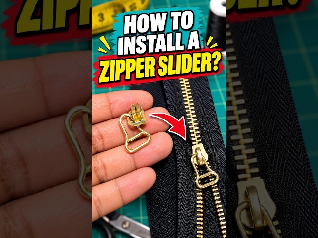 How to Install a Zipper Slider?