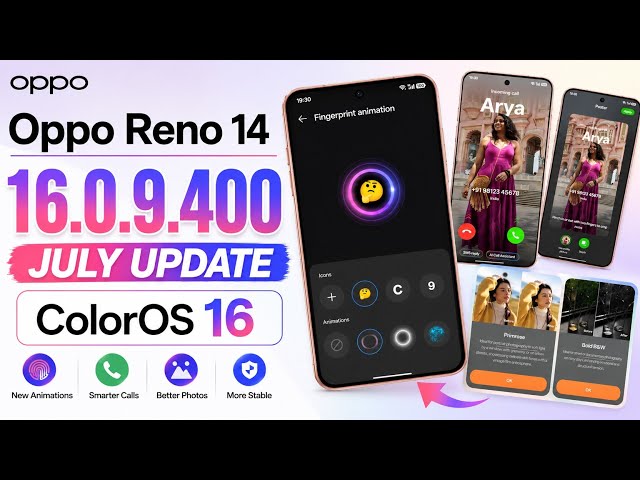 🔥 Oppo Reno 14 July Update is HERE! 😍 ColorOS 16.0.9.400 | NEW Features, Should You Install?