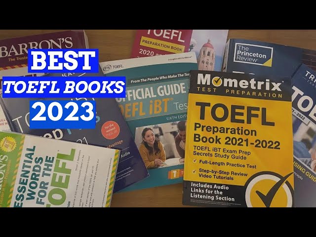 Best TOEFL Prep Books of 2023 (Complete Review)