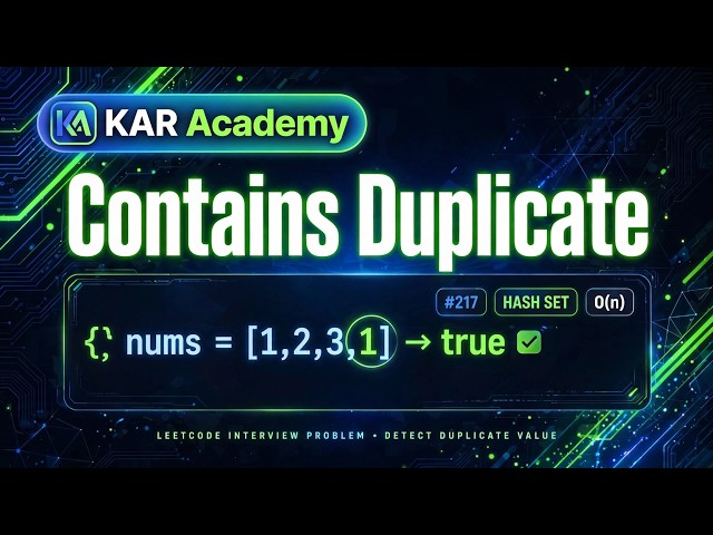 Interview Patterns | Arrays | Contains Duplicate with C++
